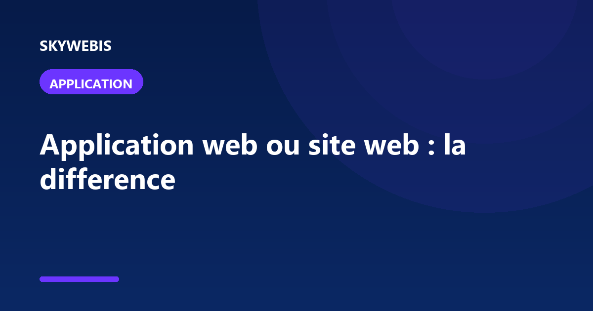 Web application or website: the difference