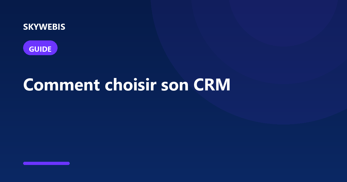 How to choose your CRM