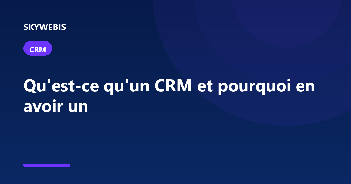 What is a CRM and why you should have one